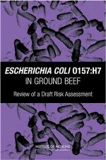 Escherichia coli O157:H7 in ground beef : review of a draft risk assessment