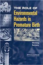 The role of environmental hazards in premature birth