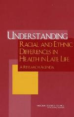 Understanding Racial and Ethnic Differences in Health in Late Life