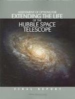 Assessment of Options for Extending the Life of the Hubble Space Telescope