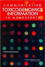 Communicating Toxicogenomics Information to Nonexperts