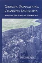 Growing populations, changing landscapes : studies from India, China, and the United States