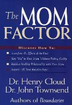 The Mom Factor