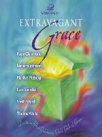 Extravagant Grace