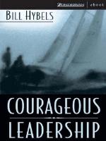 Courageous Leadership