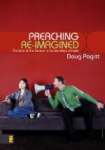 Preaching Re-Imagined