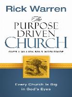 The Purpose Driven Church