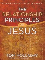 The Relationship Principles of Jesus