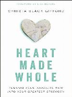 Heart Made Whole