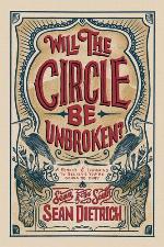 Will the Circle Be Unbroken?