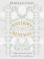 Rhythms of Renewal