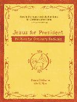 Jesus for President