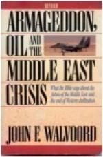Armageddon, Oil, and the Middle East Crisis