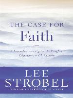 The Case for Faith
