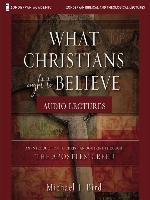 What Christians Ought to Believe