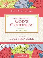 Discovering God's Goodness