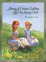 Anne of Green Gables & The Story Girl
