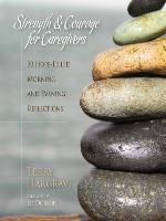 Strength and Courage for Caregivers