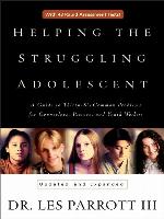 Helping the Struggling Adolescent