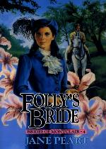 Folly's Bride