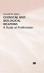 Chemical and Biological Weapons: A Study of Proliferation