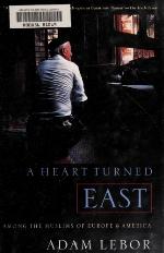 A Heart Turned East