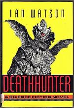 Deathhunter: A Science Fiction Novel