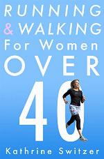 Running &amp; Walking For Women Over 40