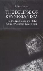 The Eclipse of Keynesianism