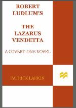 Robert Ludlum's The Lazarus Vendetta