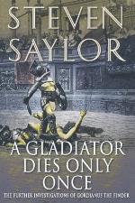 A Gladiator Dies Only Once
