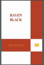 Raven Black (Shetland Island Mysteries, 1)
