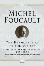 The Hermeneutics of the Subject
