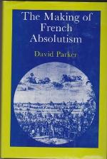 The Making of French Absolutism