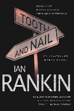 Tooth and Nail: An Inspector Rebus Novel (Inspector Rebus Novels, 3)