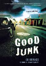 Good Junk: A Cliff St. James Novel (Cliff St. James Novels)