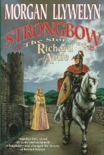 Strongbow: The Story of Richard and Aoife : A Biographical Novel