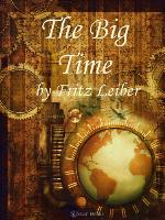 The Big Time