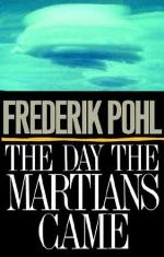 The Day The Martians Came