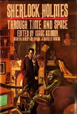 Sherlock Holmes Through Time and Space