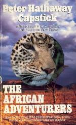 The African Adventurers: A Return to the Silent Places