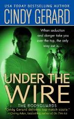 Under the Wire (The Bodyguards, Book 5)