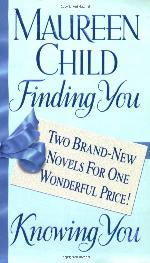 Finding You/Knowing You: Two Brand-New Novels For One Wonderful Price! (Candellano Family Trilogy)