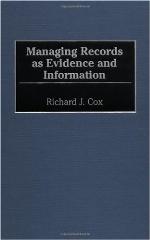 Managing Records as Evidence and Information