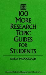 100 More Research Topic Guides for Students