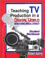 Teaching TV production in a digital world : integrating media literacy