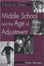 Middle School And The Age Of Adjustment A Guide For Parents