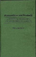 Personalities and Products
