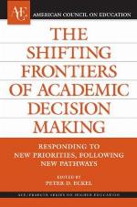 The Shifting Frontiers of Academic Decision Making