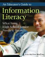 An Educator's Guide to Information Literacy